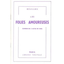 Les folies amoureuses