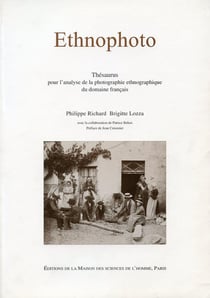 Ethnophoto : Thésaurus pour l'analyse de la photographie ethnographique du domaine français