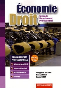 Économie droit - 2nde - bac pro comptabilité, secrétariat, commerce, vente