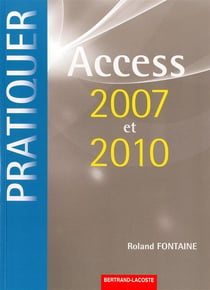 Pratiquer access 2007 et 2010