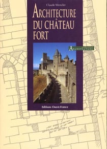 Architecture du chateau fort