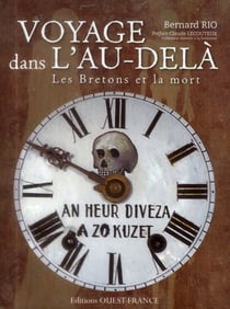 Voyage dans l'au-delà, les Bretons et la mort