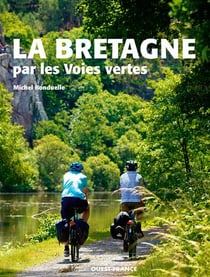 La Bretagne par les voies vertes