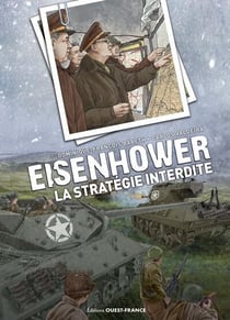 Eisenhower : La stratégie interdite