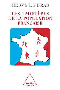 Les quatres mystères de la population française