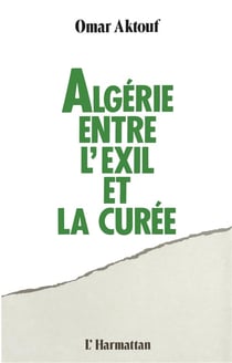 Algérie entre l'exil et la curée