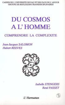 Du cosmos à l'homme - comprendre la complexité