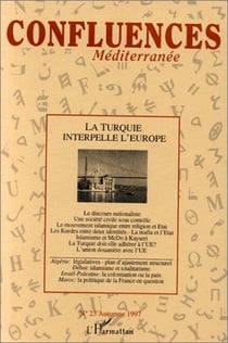 La Turquie interpelle l'Europe