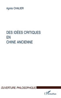 IDEES (DES) CRITIQUES EN CHINE ANCIENNE