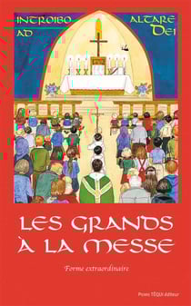 Les grands à la messe - Rite de Saint Pie V