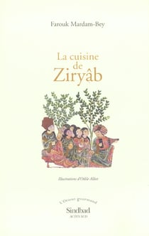 La cuisine de Ziryab - chroniques gastronomiques
