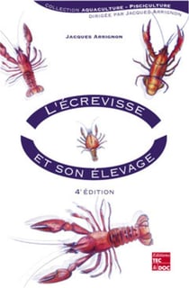 L'écrevisse et son élevage (4e édition)