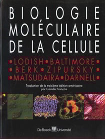 Biologie moléculaire de la cellule