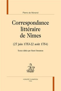 Correspondance littéraire de nîmes (1753-1754)