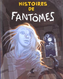 Histoires de fantomes