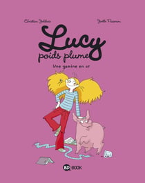 Lucy poids plume t.1 - une gamine en or