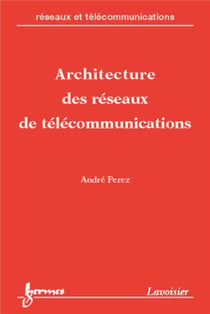 Architecture des réseaux de télécommunications