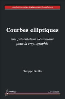 Courbes elliptiques - une presentation elementaire pour la cryptographie