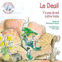 Le deuil - y'a pas de mal à être triste