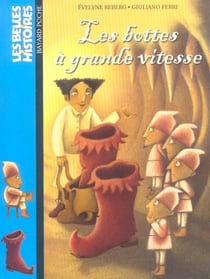 Les bottes a grande vitesse