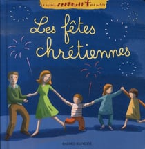 Les fêtes chrétiennes