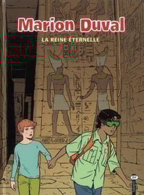 Marion Duval Tome 22 : la reine éternelle