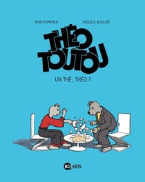 Théo Toutou t.3 - un thé, Théo ?