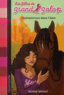 Les filles de grand galop t.11 - championnes dans l'âme