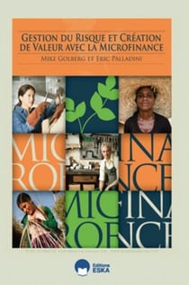 GESTION DU RISQUE ET CREATION DE VALEUR AVEC LA MICROFINANCE