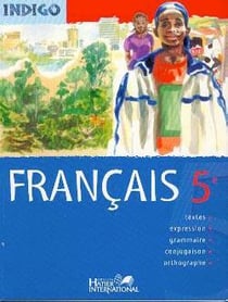 Indigo - français - 5e - manuel de l'élève