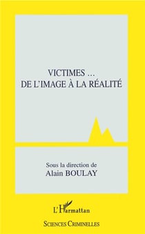 Victimes de l'image à la réalité