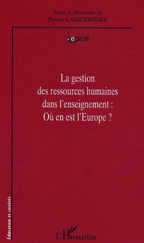 La gestion des ressources humaines dans l'enseignement - ou en est l'europe?