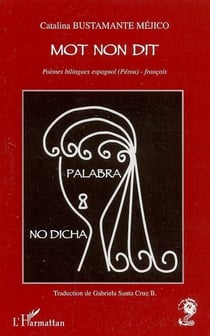 Mot non dit - palabra no dicha - poemes