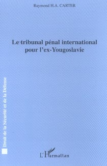 Le tribunal pénal international pour l'ex-Yougoslavie