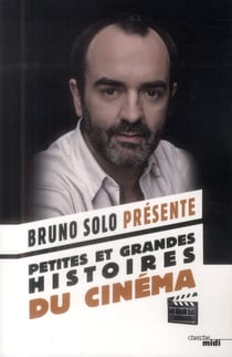 Petites et grandes histoires du cinéma