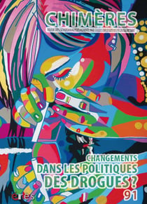 Revue Chimères n.91 : changements dans les politiques des drogues