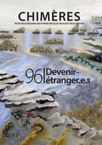 Revue Chimères n.96 : devenirs étranger.e.s