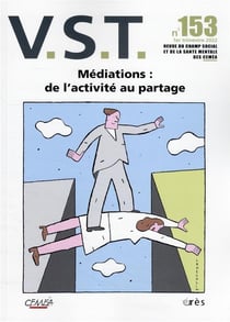 Revue VST n.153 : médiations : de l'activité au partage