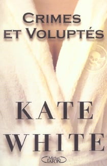 Crimes et voluptes