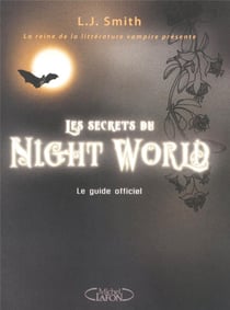 Les secrets du night world - le guide officiel