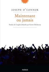 Maintenant Ou Jamais