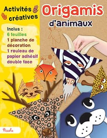 Activités créatives - origamis d'animaux