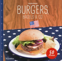 Burgers, bagels and co