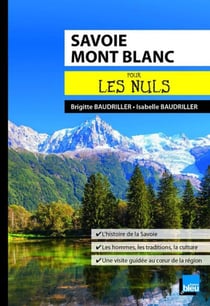 Savoie Mont-Blanc pour les nuls
