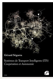 Systèmes de transport intelligents (ITS) - coopération et autonomie