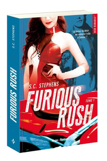 Furious rush Tome 1