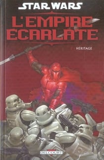 Star Wars - l'empire écarlate t.2 - héritage