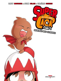Super caca Tome 1 : rentrée des classes