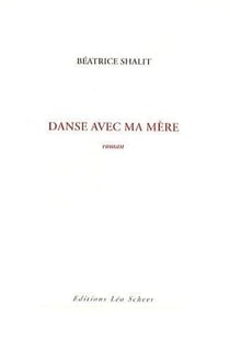 Danse avec ma mère