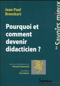 Pourquoi et comment devenir didacticien ?